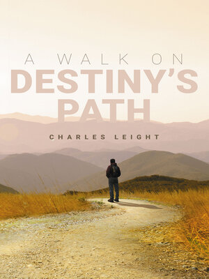 cover image of A Walk On Destiny's Path
